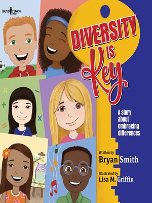 cover image of Diversity is Key: A story about embracing differences